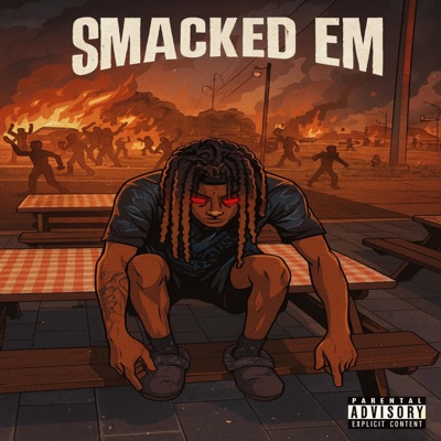 Smacked Em - Single