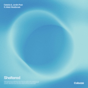 Sheltered (feat. Mats Westbroek) - Single