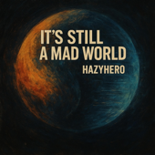 It's Still A Mad World - EP