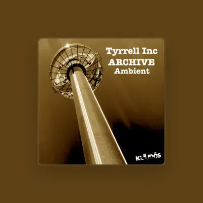 Listen to Tyrrell Inc, watch music videos, read bio, see tour dates & more!