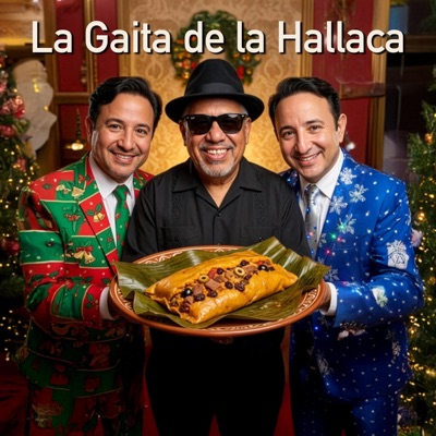 La Gaita de la Hallaca (feat. Pedro Colombet Naranjo & Patatin Guacaran) - Single