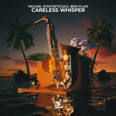 Careless Whisper - Single