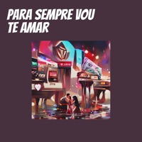 Para Sempre Vou Te Amar (feat. Vlady mc) - Single - 3 da Tribo
