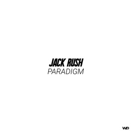 Paradigm (Extended Mix) Jack Rush