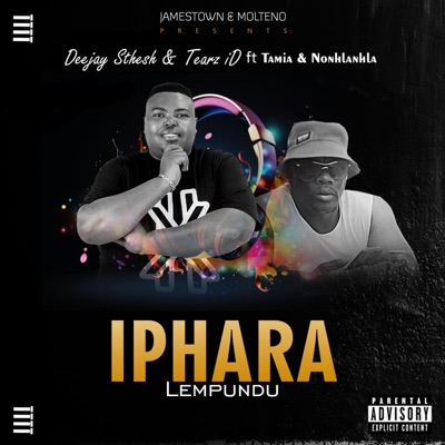 Iphara Lempundu (feat. Tearz iD, Tamiia & Nonhlanhla) - Single