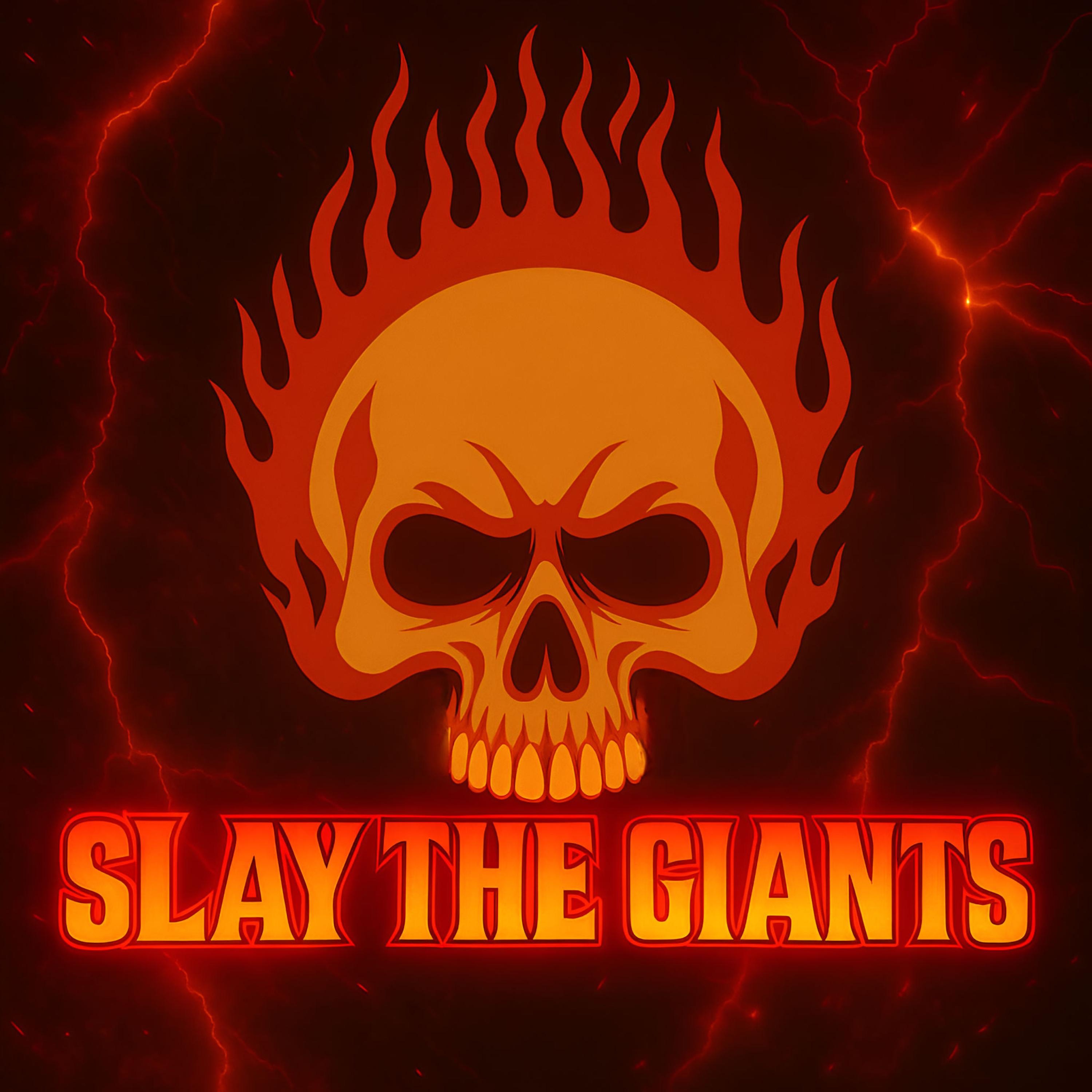 Slay The Giants