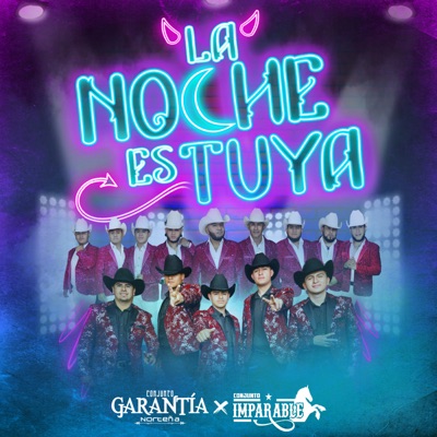 La Noche Es Tuya - Single