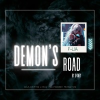 Demon's Road (feat. F-LIA) - Single - D4NEY