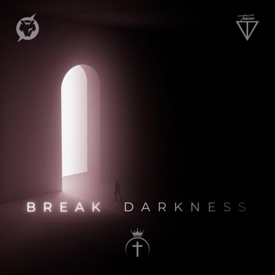 Break Darkness - Single