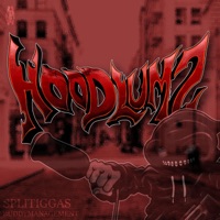 HOOD LUMZ - EP - Splitiggas & Big Time Buss