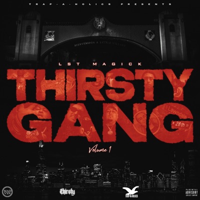 Thirsty Gang, Vol. 1
