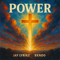 Power (feat. Bxndo) - Single - Jay Lyrikz