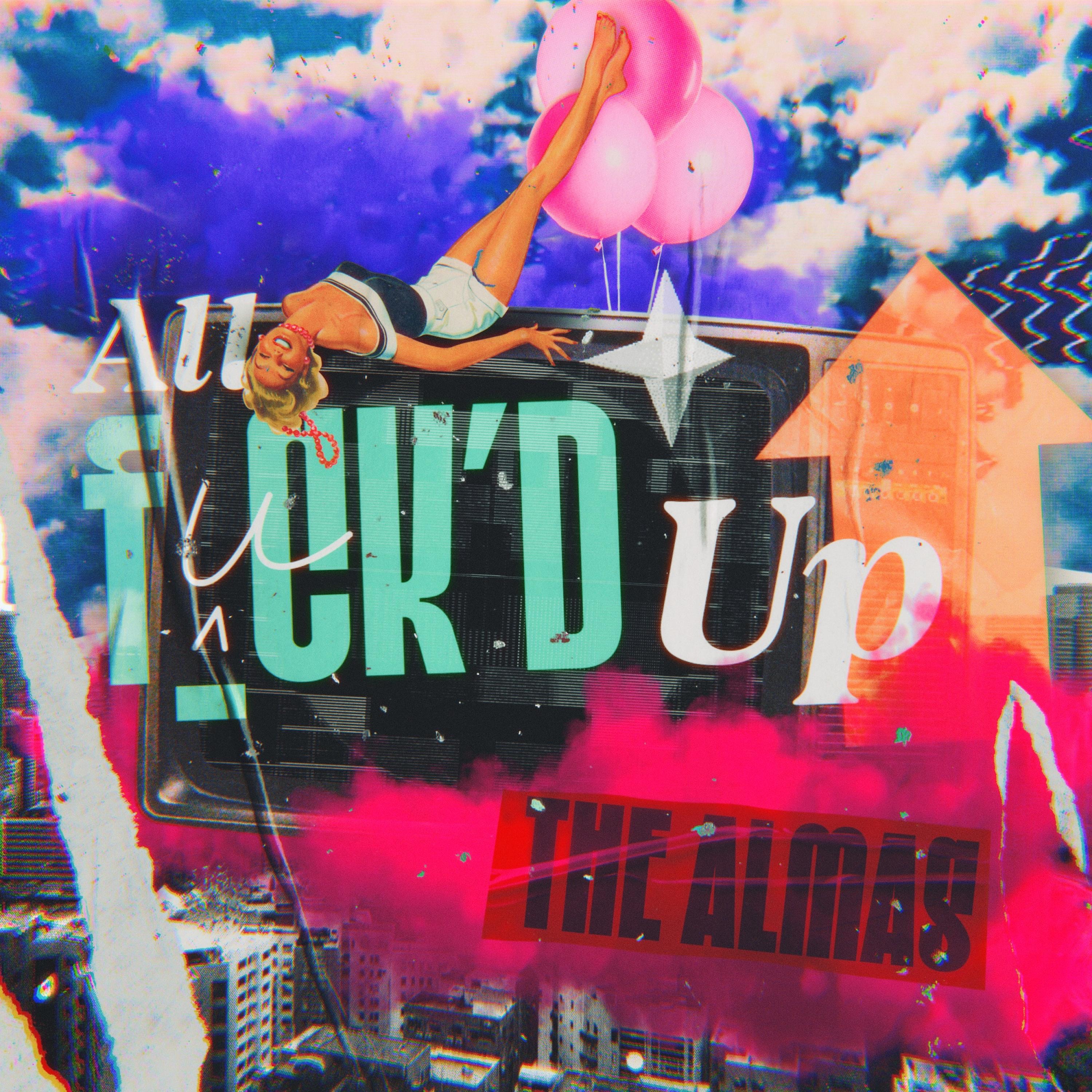 ALL F_CK'D UP - Single