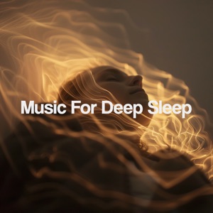Music for Deep Sleep