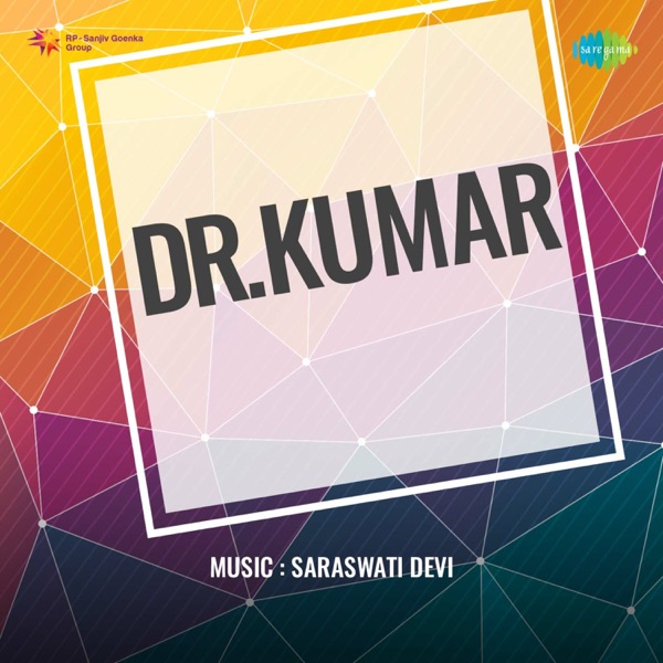 Dr.Kumar (Original Motion Picture Soundtrack) - Single