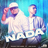 No Queda Nada (feat. Jaik David) - Single - Franco The Kaizer