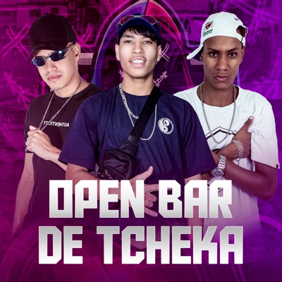 Open Bar de Tcheka - Single