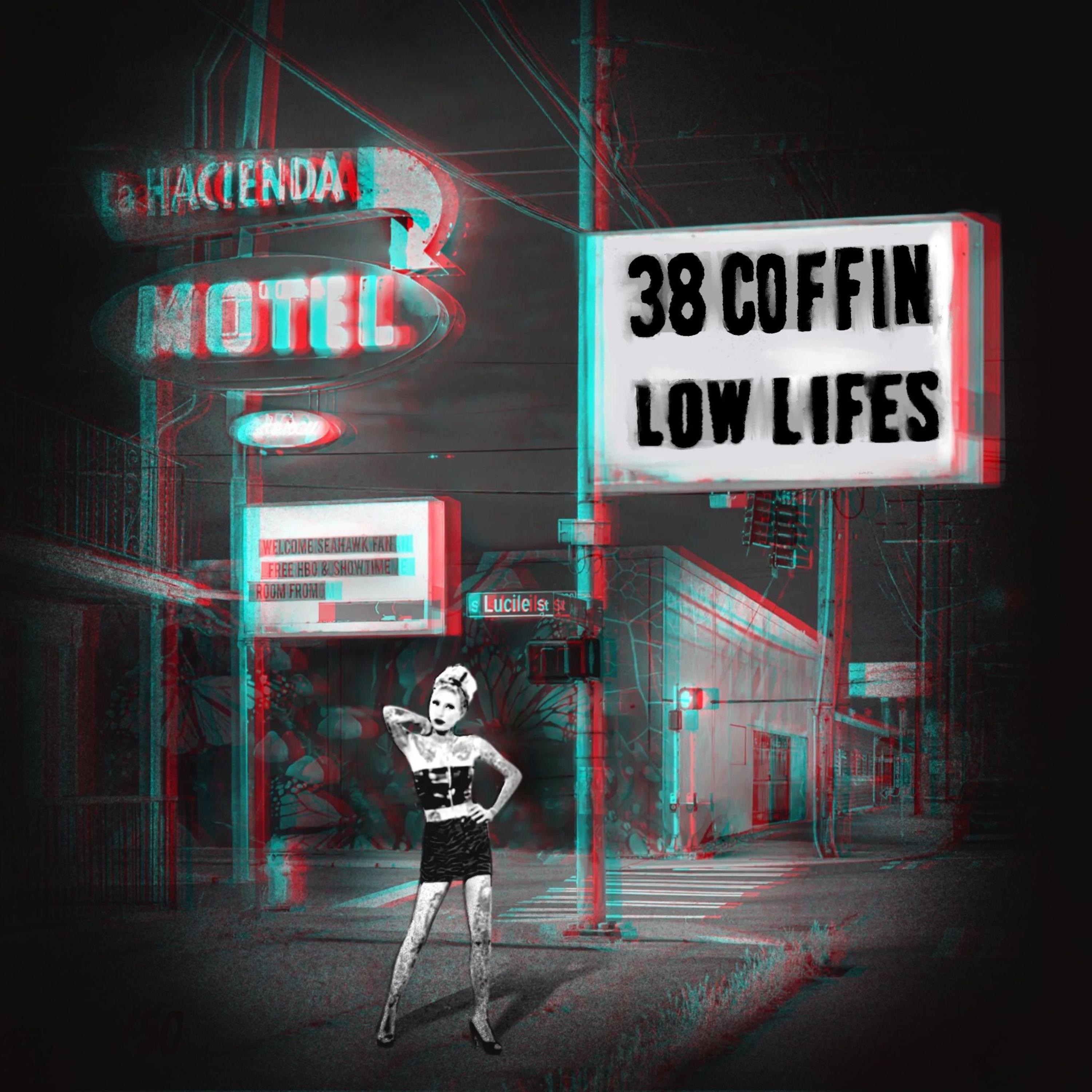 Low Lifes - Single