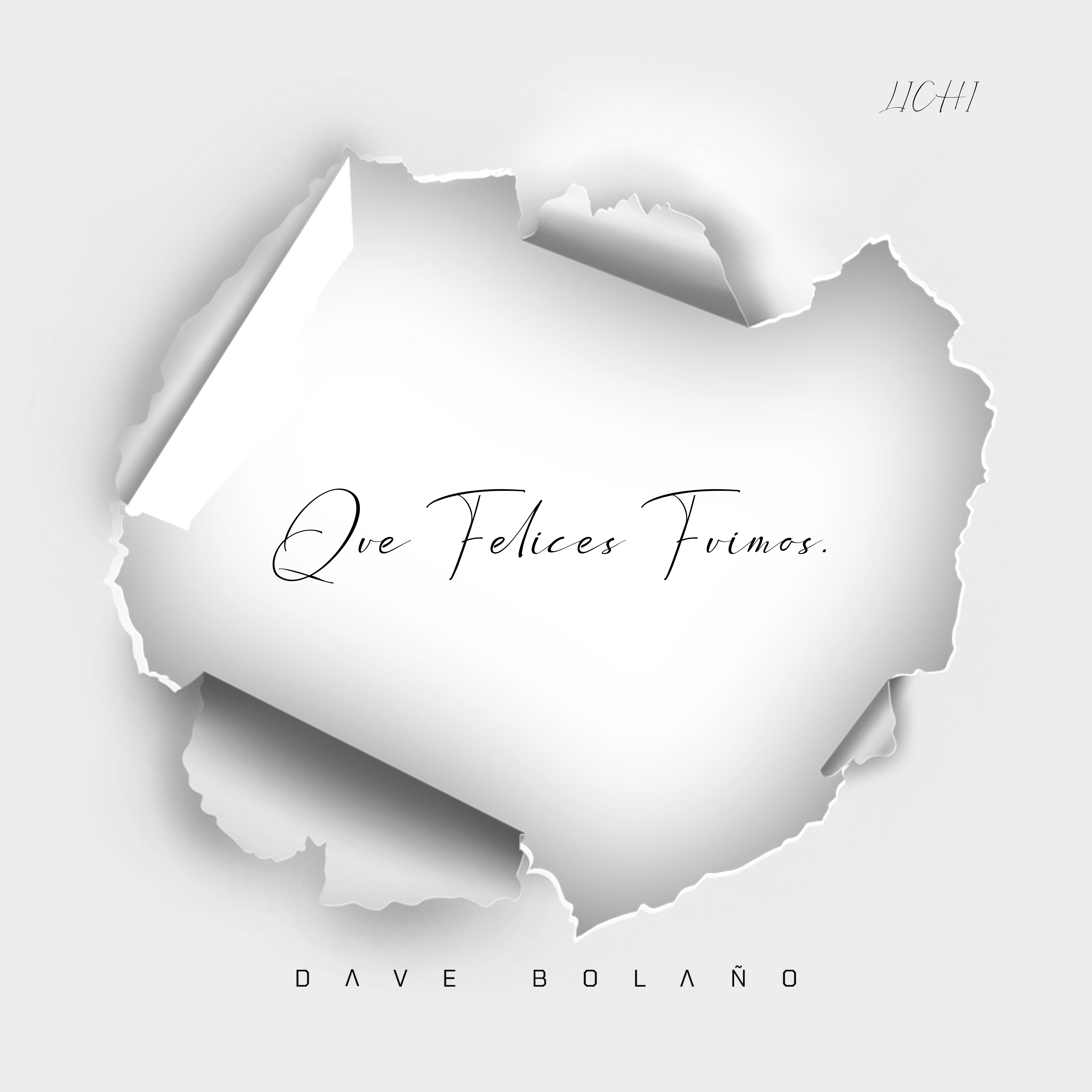 Que Felices Fuimos - Single