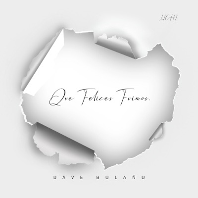 Que Felices Fuimos - Single