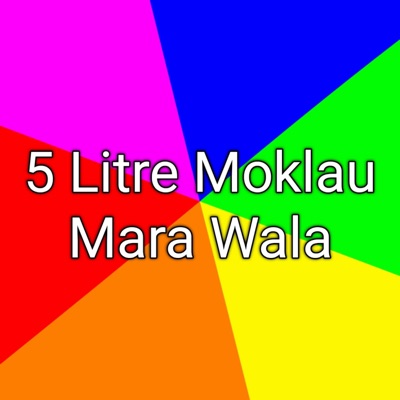 5 Litre Moklau Mara Wala - Single