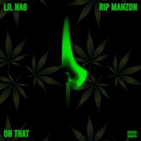 On That (feat. Rip Manzon) - Single - Lil Na8