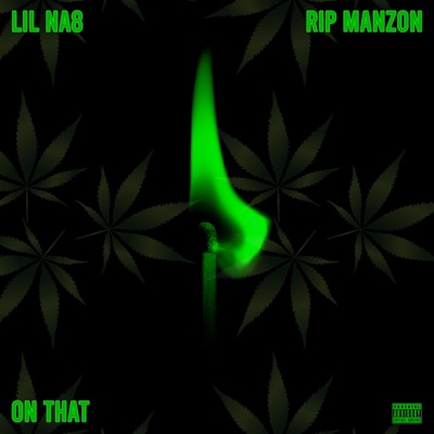 On That (feat. Rip Manzon) - Single