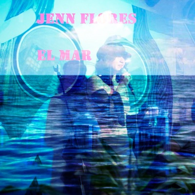 El Mar (Remix) - Single