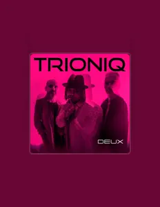 Listen to Trioniq, watch music videos, read bio, see tour dates & more!