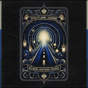 Everlasting Road (Wish Outdoor Anthem 2k24) - Single