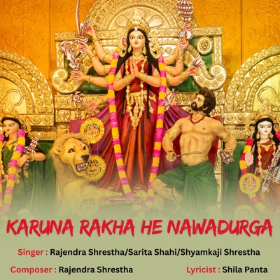 Karuna Rakha He Nawadurga - Single