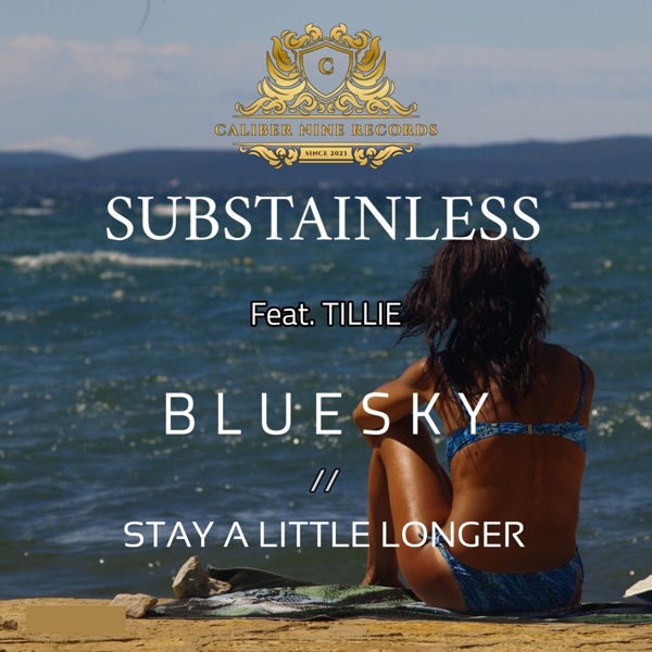 Bluesky / Stay a Little Longer - Single