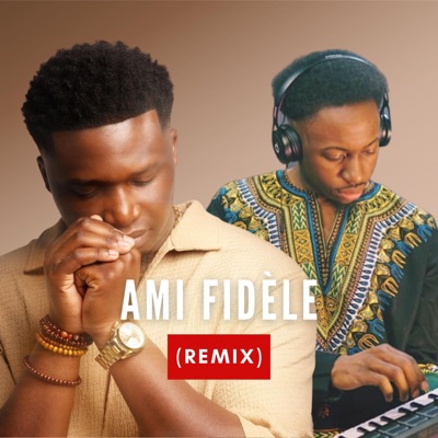 Ami Fidèle (Drill Version) - Single