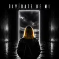 Olvidate De Mi