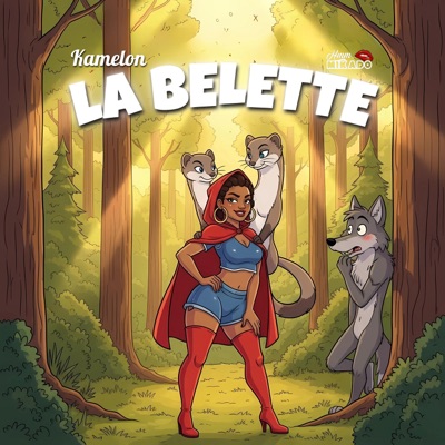 Song - La Belette - Kamelon Officiel & Mikado