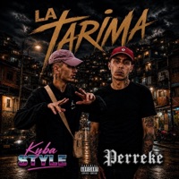 La tarima (feat. Perreke) - Single - Kyba Style