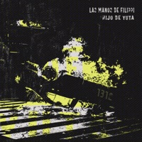 Hijo de Yuta - Single - Las Manos de Filippi