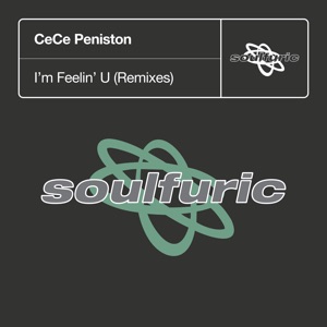 I'm Feelin' U (Remixes) - EP