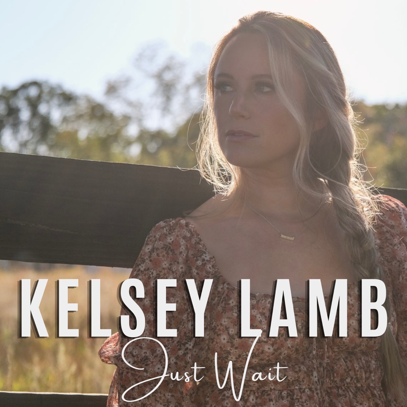 Kelsey Lamb – Just Wait – EP (2024) [iTunes Match M4A]