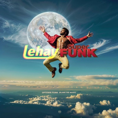 Uptown Funk (Blame the Music) - Single