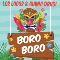 BORO BORO - Single - Los Locos & Gianni Drudi