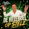 DE HELEBOEL OP STELZ