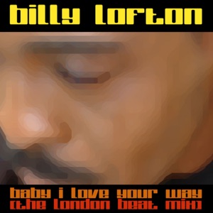 Baby I Love Your Way (London Beat Mix) - Single