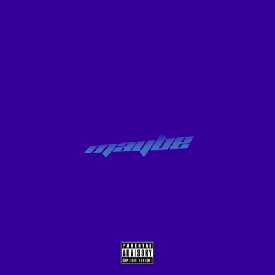 maybe - Single