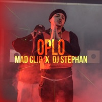 Oplo - Single - Mad Clip & Dj Stephan