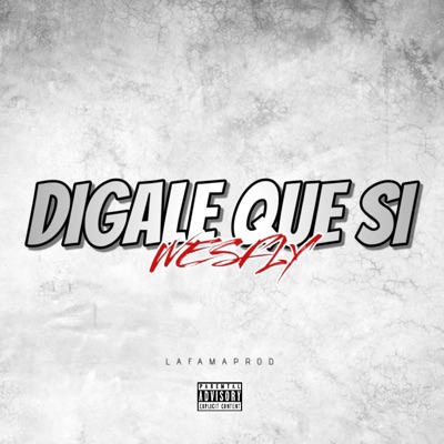 DIGALE QUE SI - Single