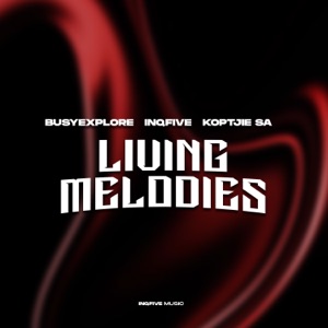 Living Melodies - Single