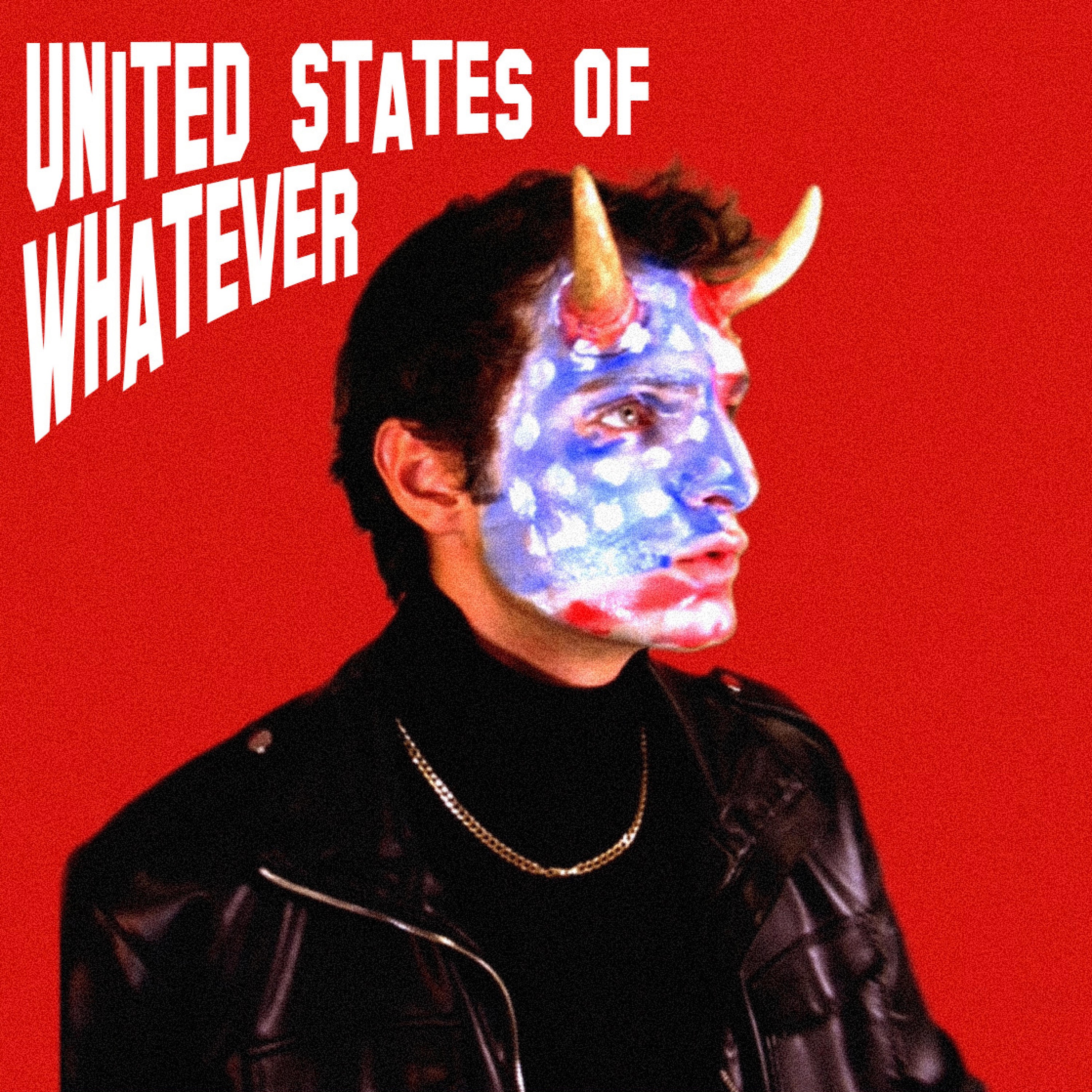 United States Of Whatever - Single