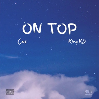 On Top (feat. King KD) - Single