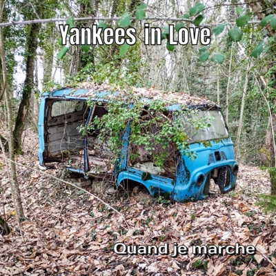 Quand je marche - Single